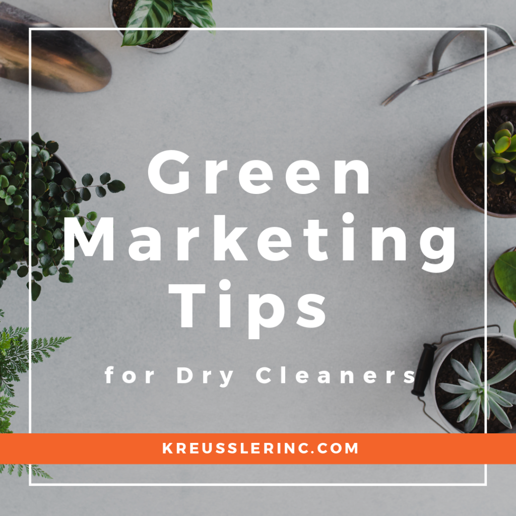 Green Marketing Tips for Dry Cleaners