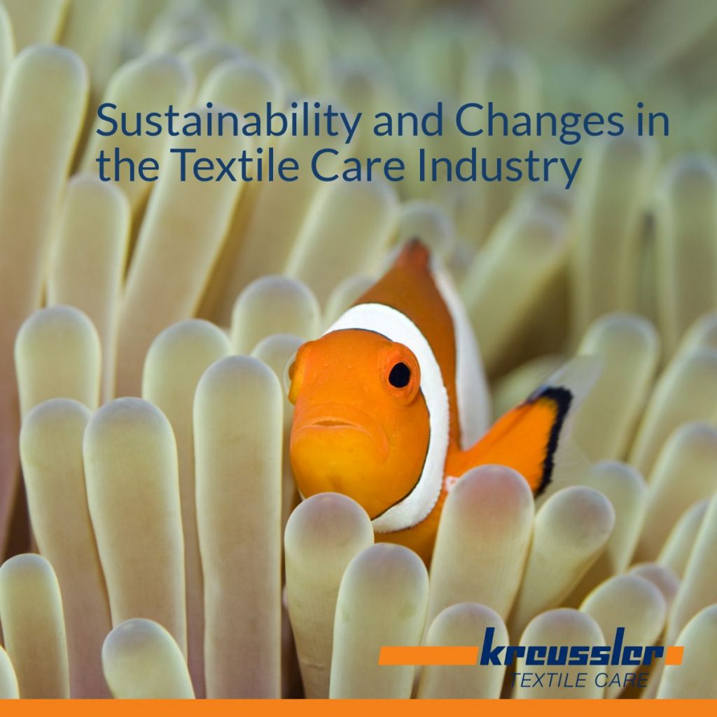 Sustainability And Changes In The Textile Care Industry - Kreussler Inc.