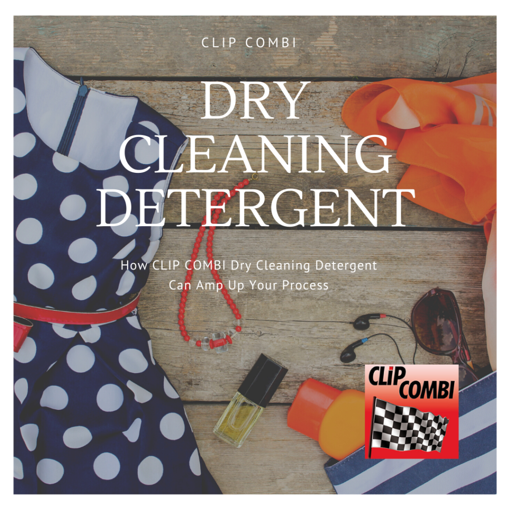 Dry Cleaning Detergent: CLIP COMBI