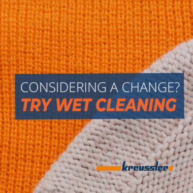 Change to wet cleaning